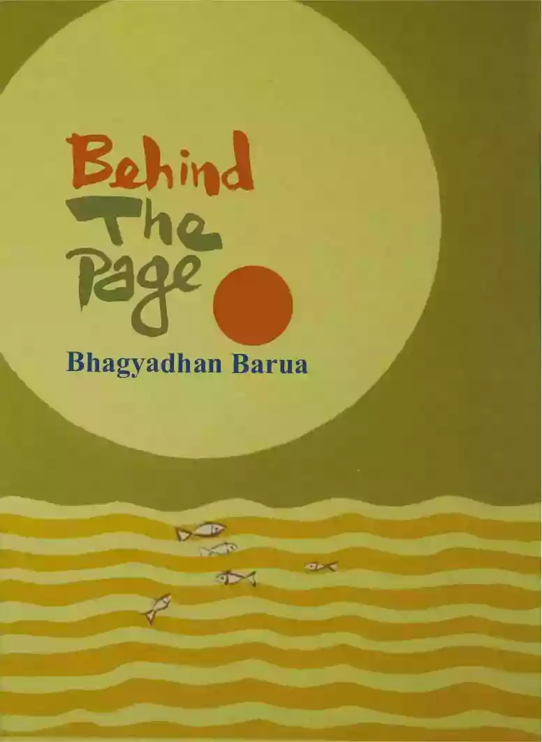 Behind The Page : Bhagyadhan Barua (Poetry 2020)